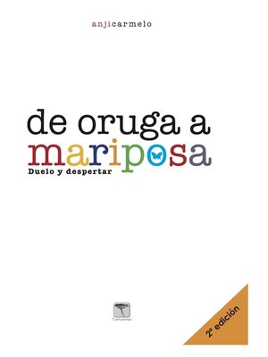 cover image of De oruga a mariposa. 2ª ed